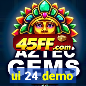 ui 24 demo